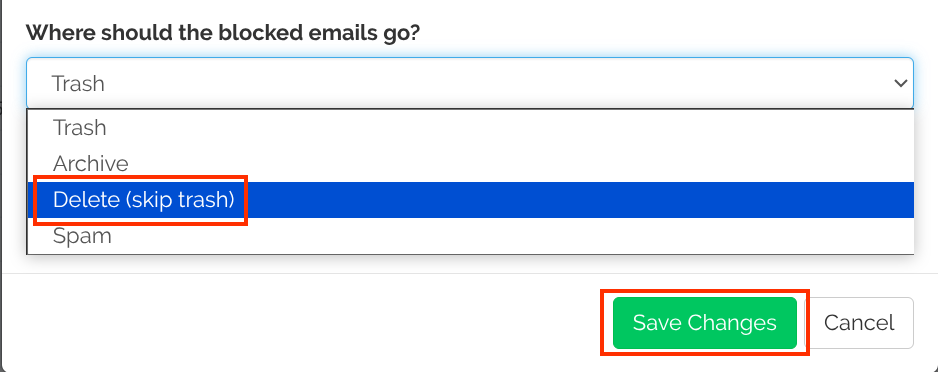 Block Sender delete (skip trash) option